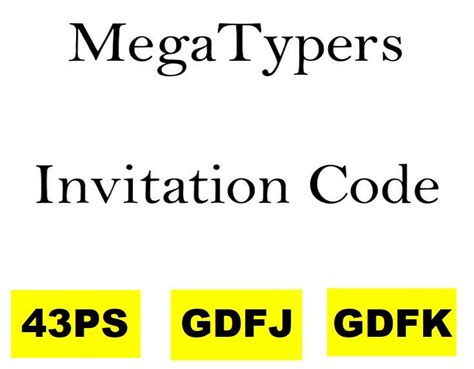 megatypers invitation code
